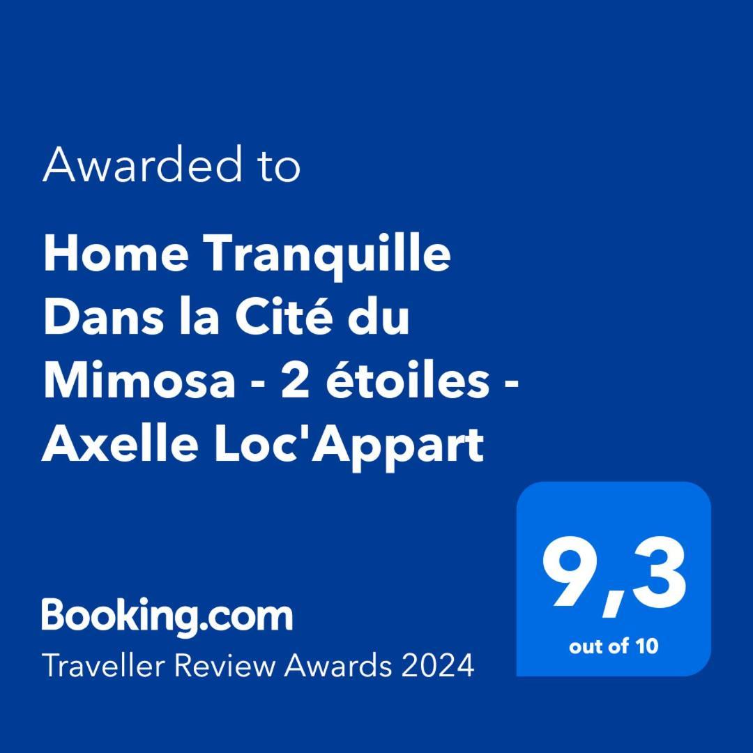 Home tranquille dans la cité du mimosa - Axelle Loc'Appart Mandelieu Exterior foto